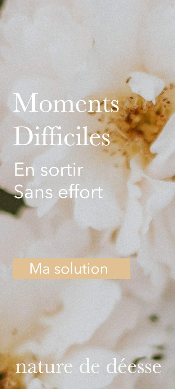 Je vais mal : Ma méthode moment difficile - Nature de déesse