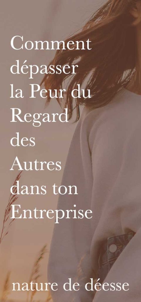 Tu voudrais faire ce que tu aimes et trouver plus de sens dans ton activité d'entrepreneuse ? Voici comment te détacher du regard des autres.