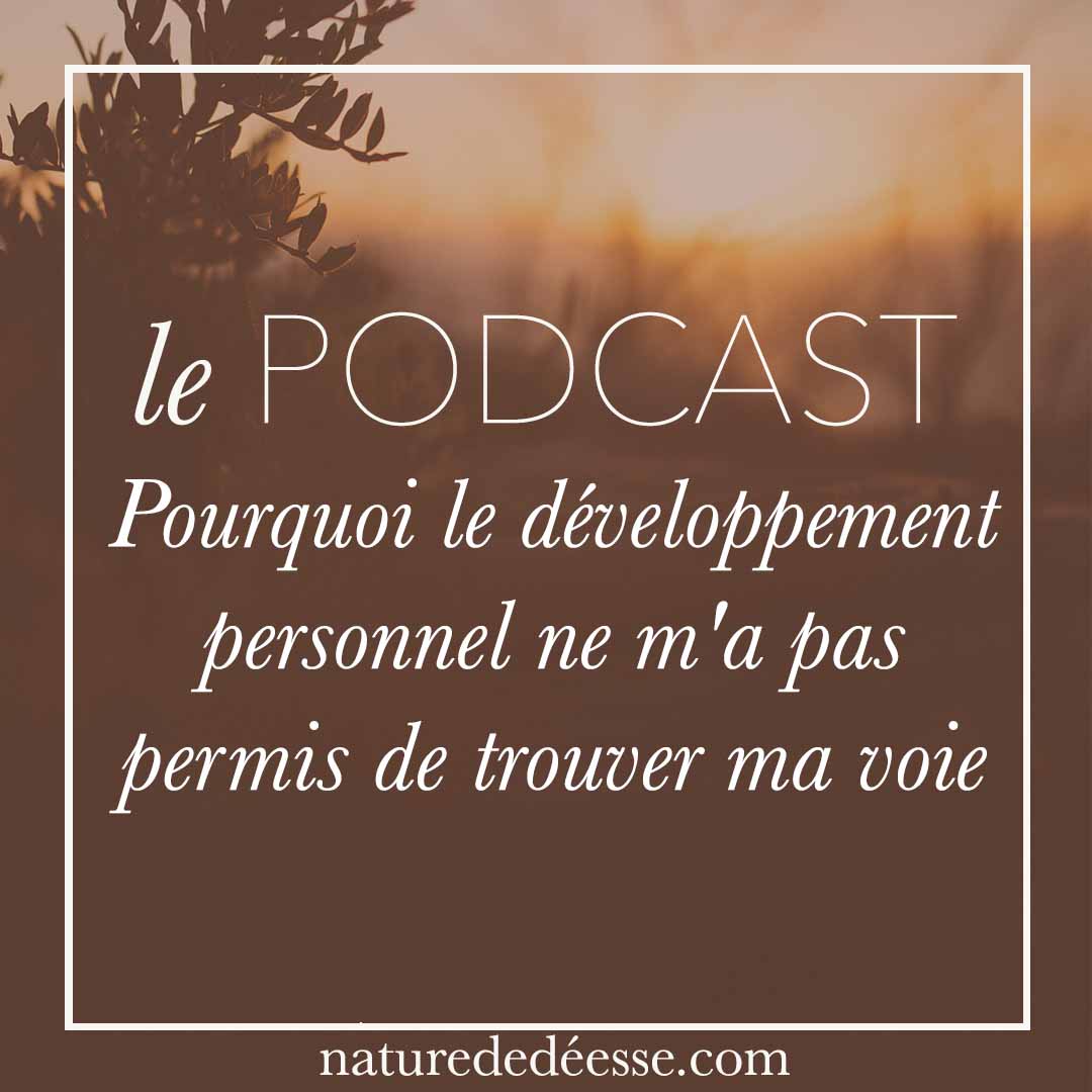Pourquoi le développement personnel ne m&rsquo;a pas permis de trouver ma voie (et comment j&rsquo;ai fait à la place) 