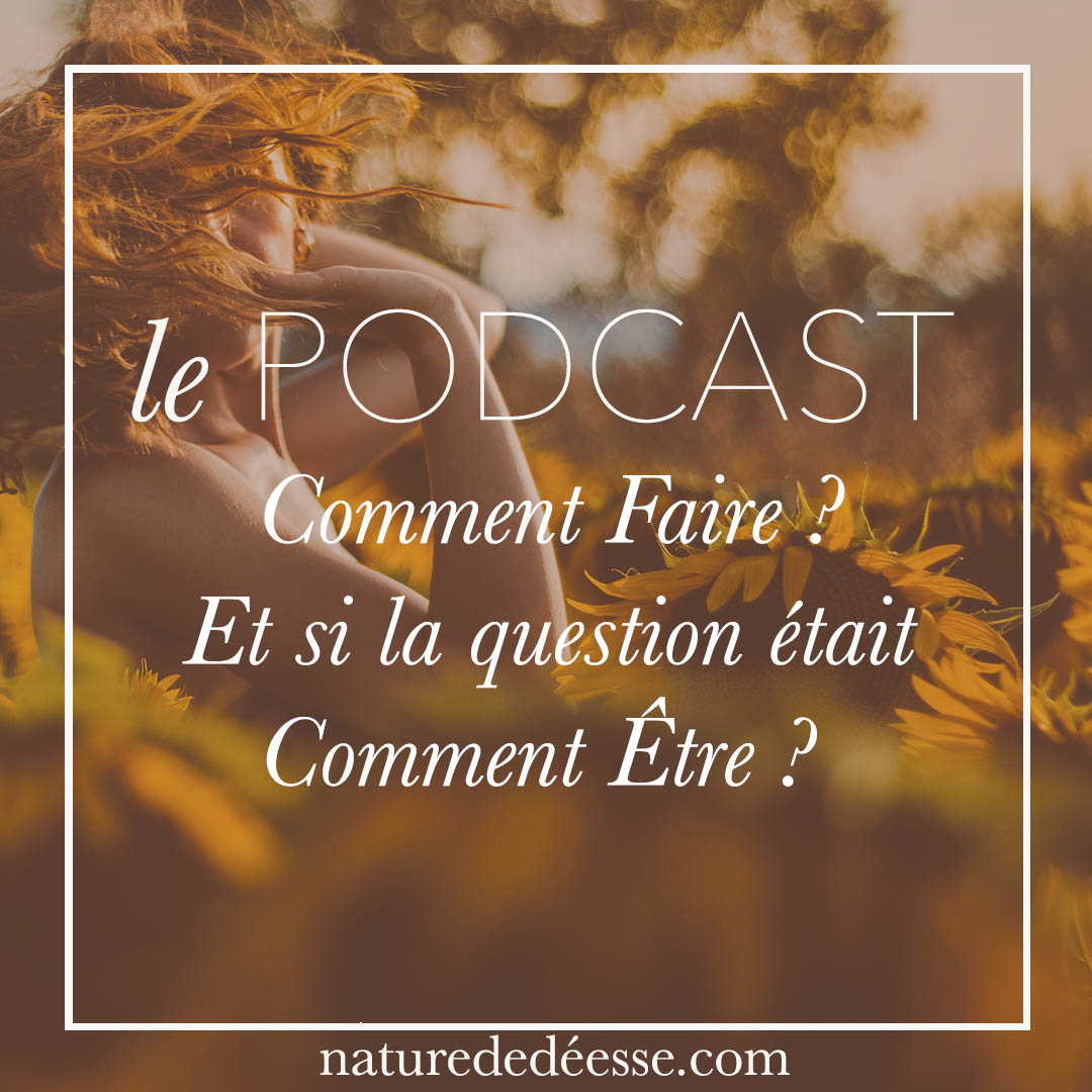 Comment Faire ? Et si la question était Comment Être ?
