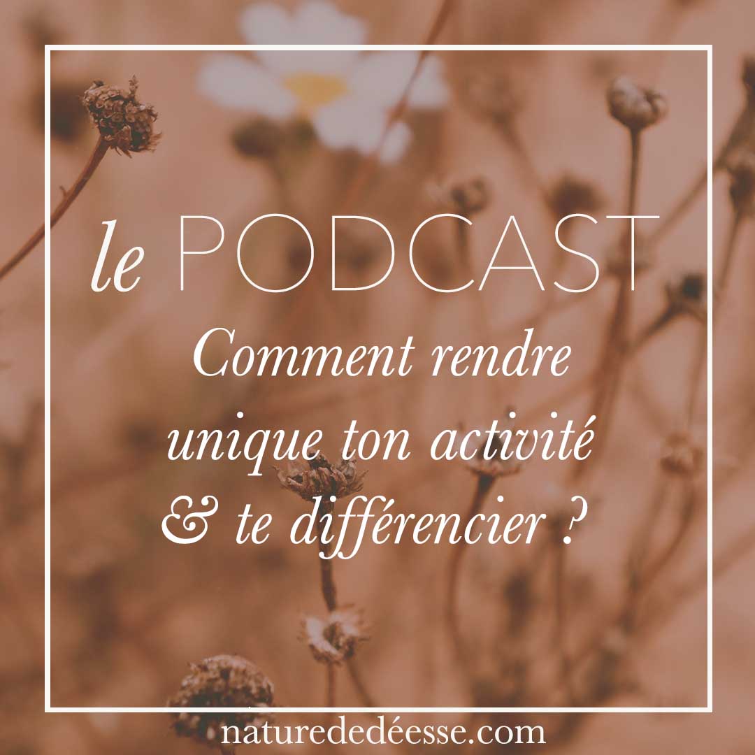 Comment rendre Unique ton Activité & te Différencier