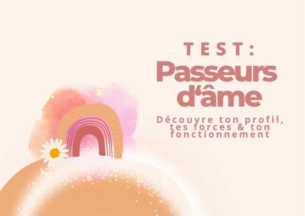 Test passeur d’âme gratuit pour explorer ta sensibilité et ton intuition